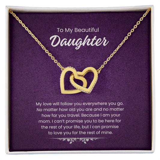 To My Daughter - My love will follow you (Almost Gone!)