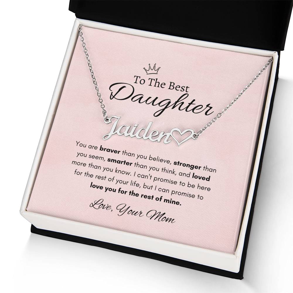 The Best Daughter - For the rest of mine
