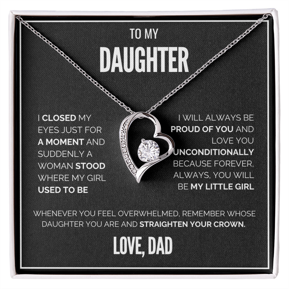 To My Daughter - Forever My Little Girl