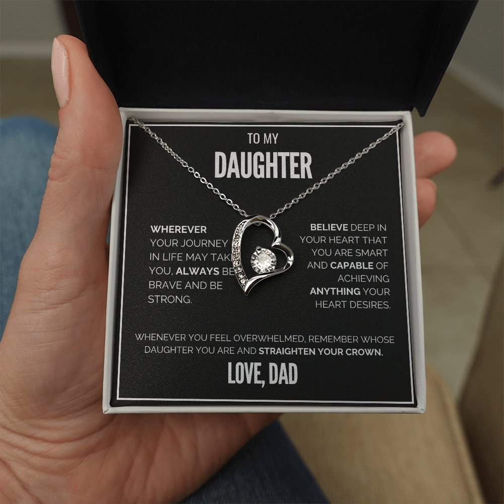 My Daughter - Be brave & Strong