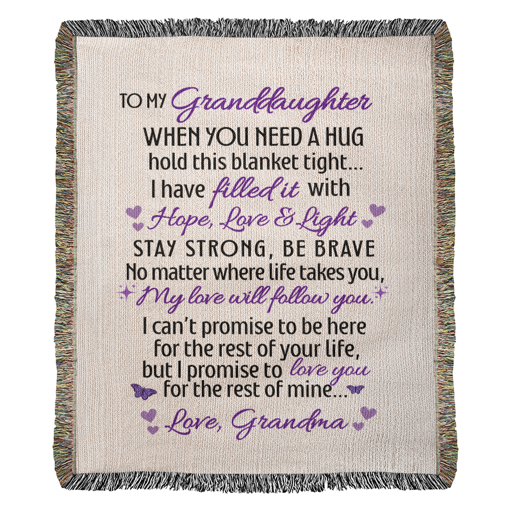 To My Granddaughter - When you need a hug