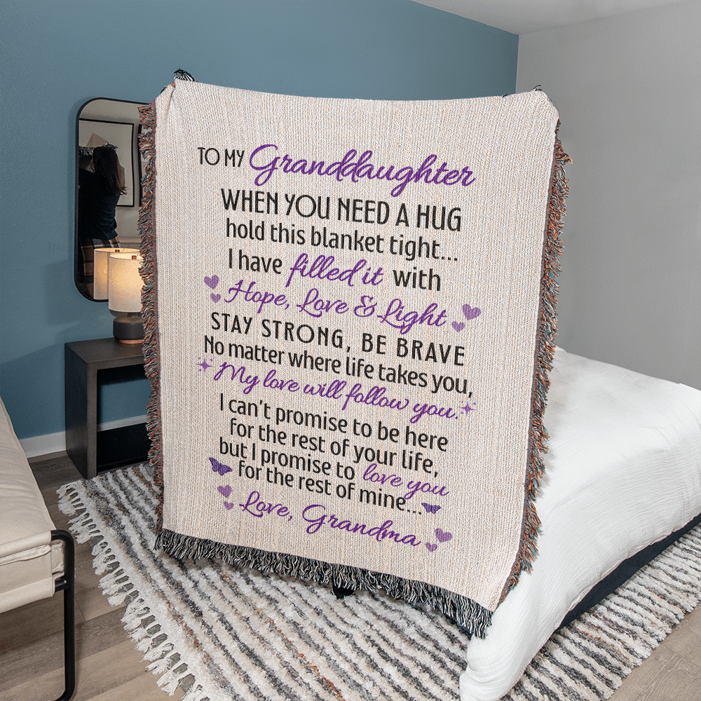 To My Granddaughter - When you need a hug