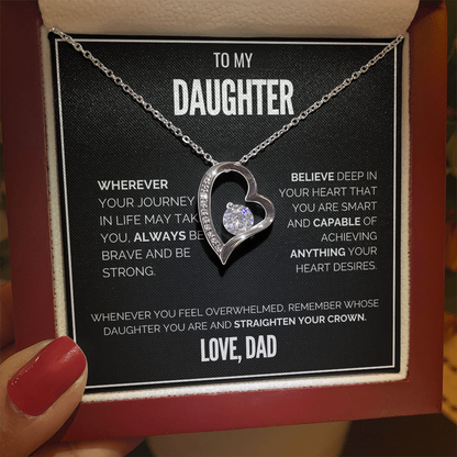 My Daughter - Be brave & Strong