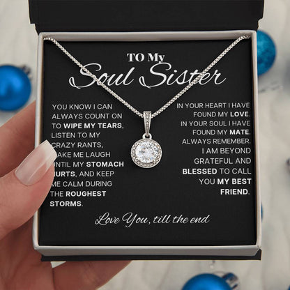 To my Soul Sister - until my stomach hurts