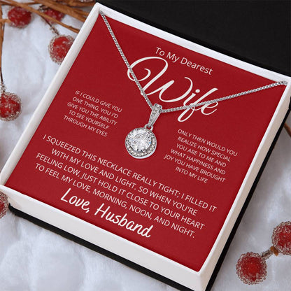 To my Wife - Hold it close to your heart