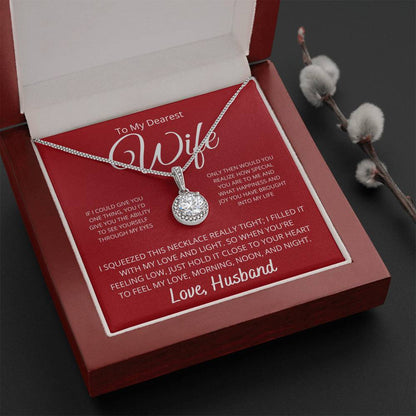 To my Wife - Hold it close to your heart