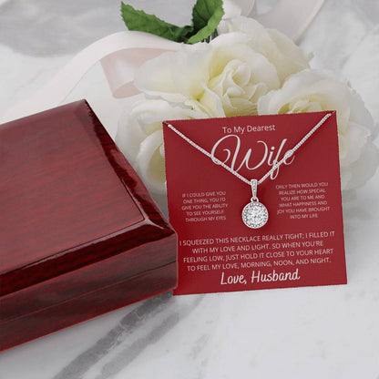 To my Wife - Hold it close to your heart