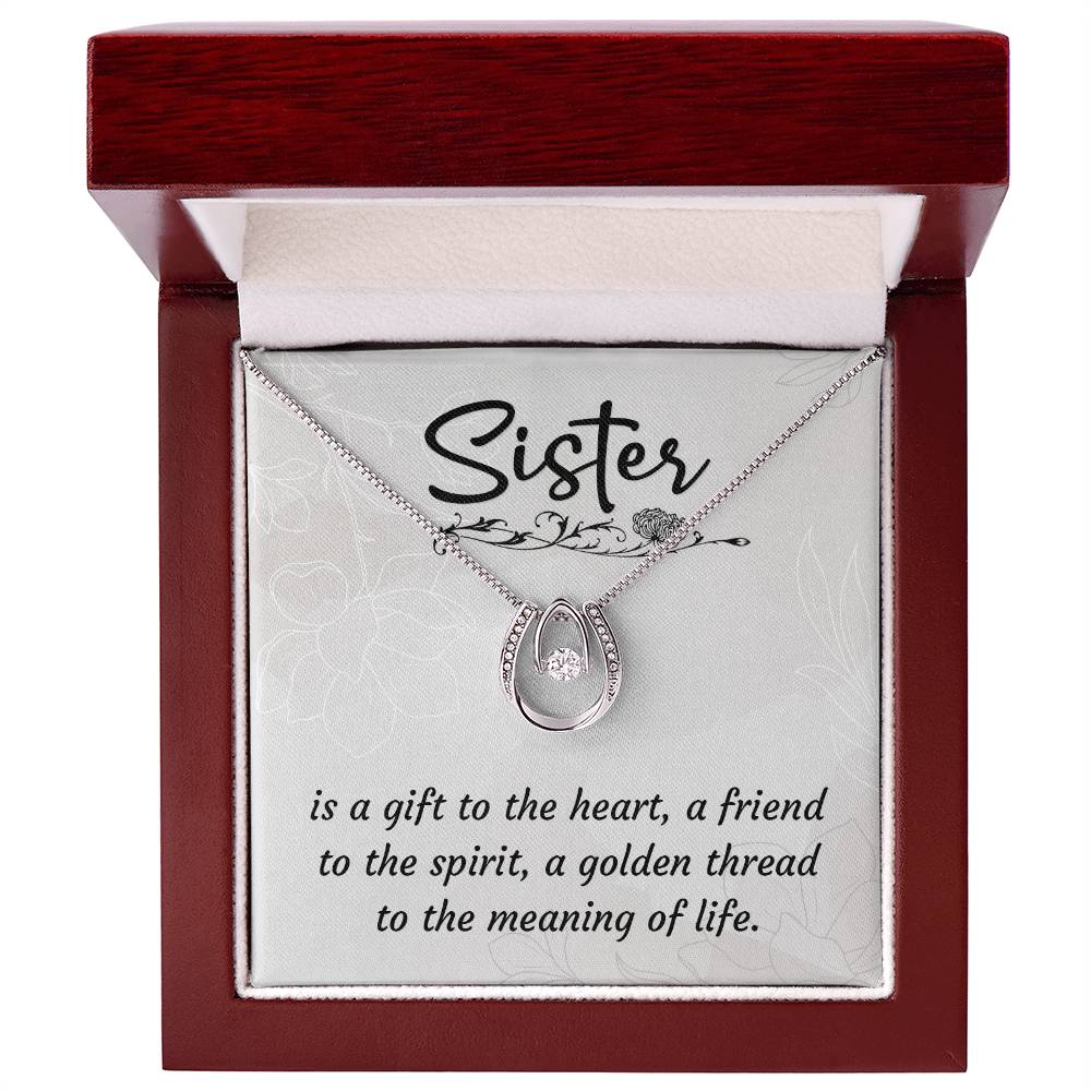 To My sister - The meaning of life