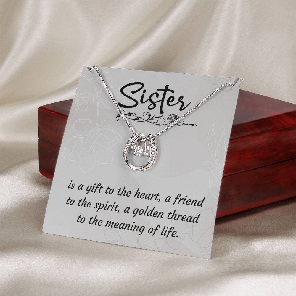To My sister - The meaning of life