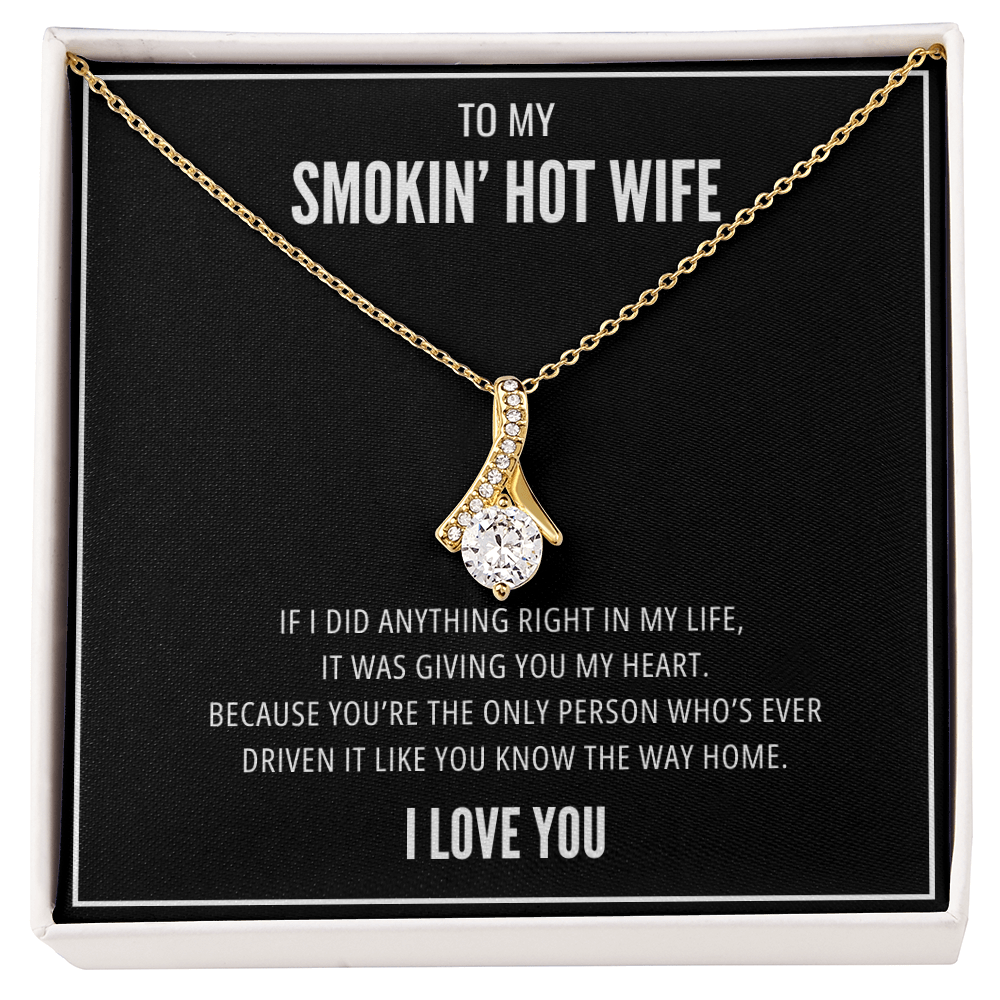 Anything right - Smokin' Hot Wife