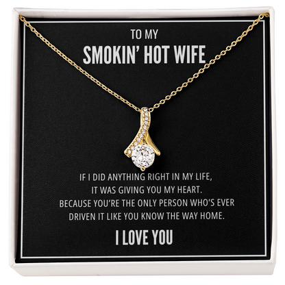 Anything right - Smokin' Hot Wife