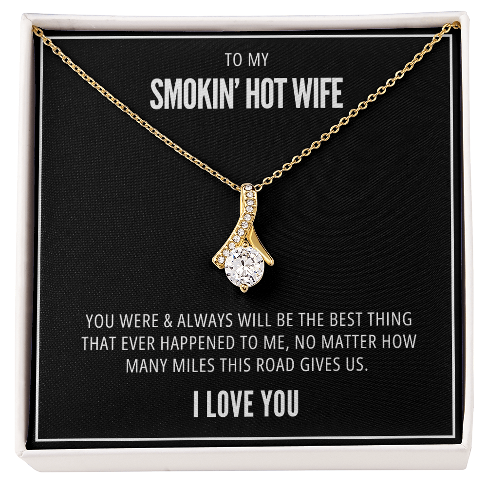 How Many Miles - Smokin' Hot Wife