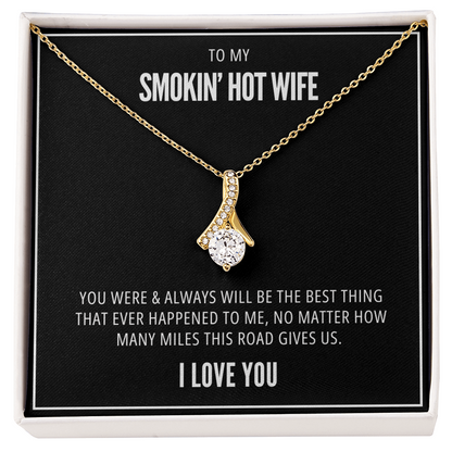 How Many Miles - Smokin' Hot Wife