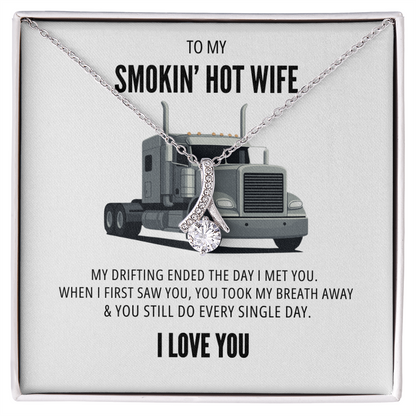 Smokin' Hot Wife -  My Drifting Ended