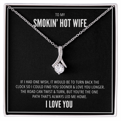 One Wish - Smokin' Hot Wife