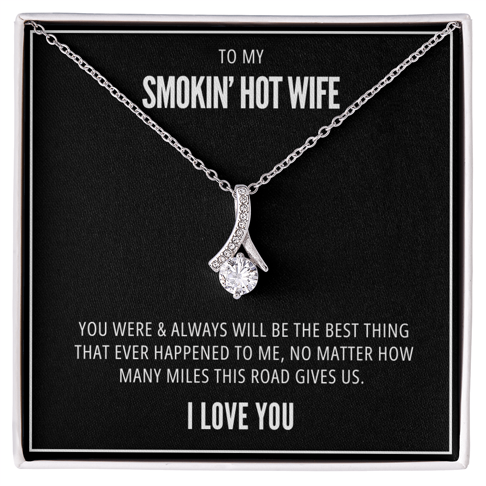 How Many Miles - Smokin' Hot Wife