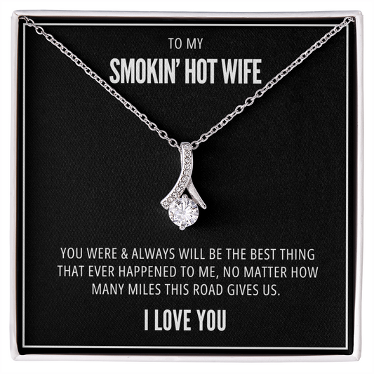 How Many Miles - Smokin' Hot Wife