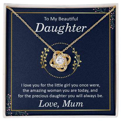 To My Daughter - The amazing woman you are