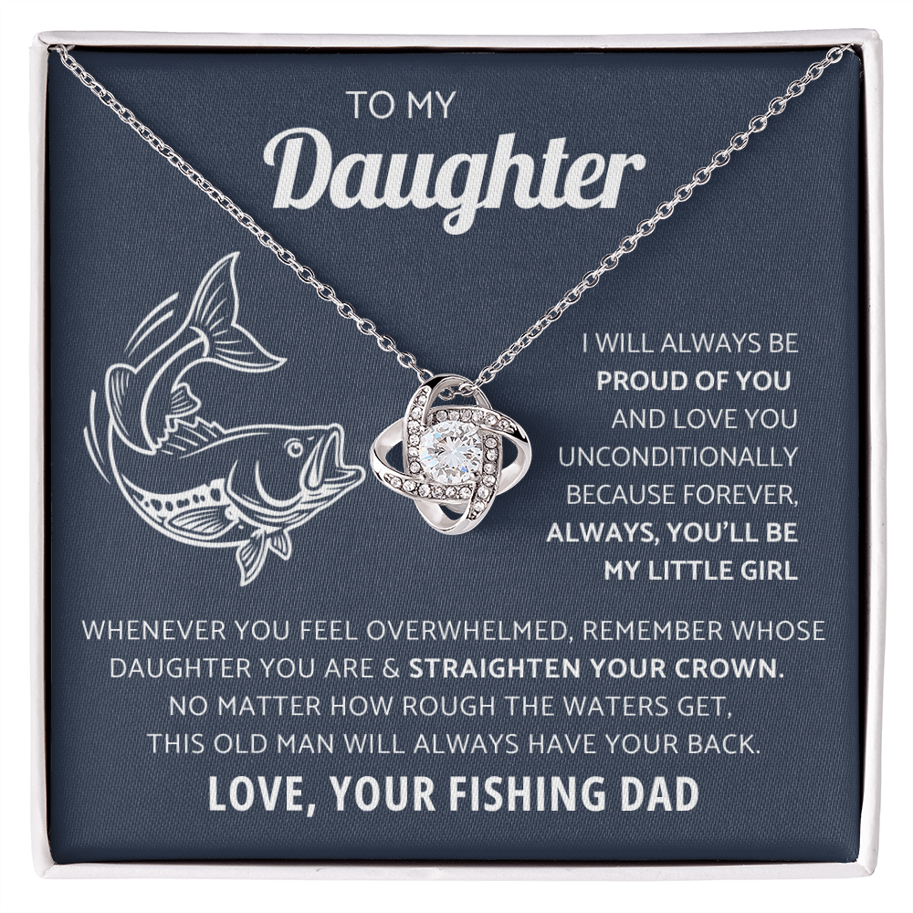 My Daughter  - Straighten your crown (Fishing)