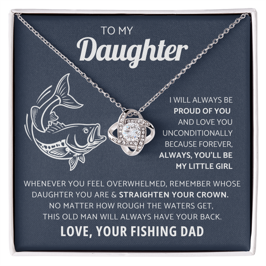 My Daughter  - Straighten your crown (Fishing)