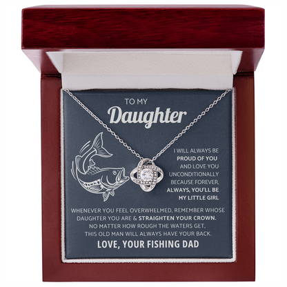 My Daughter  - Straighten your crown (Fishing)