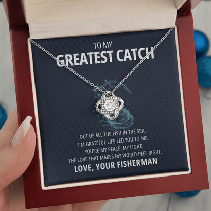 My Greatest catch - Grateful