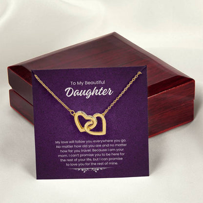 To My Daughter - My love will follow you (Almost Gone!)