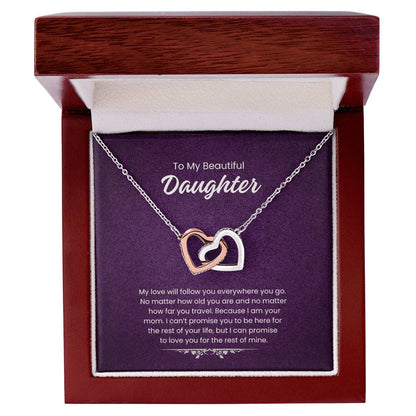 To My Daughter - My love will follow you (Almost Gone!)