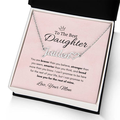 The Best Daughter - For the rest of mine