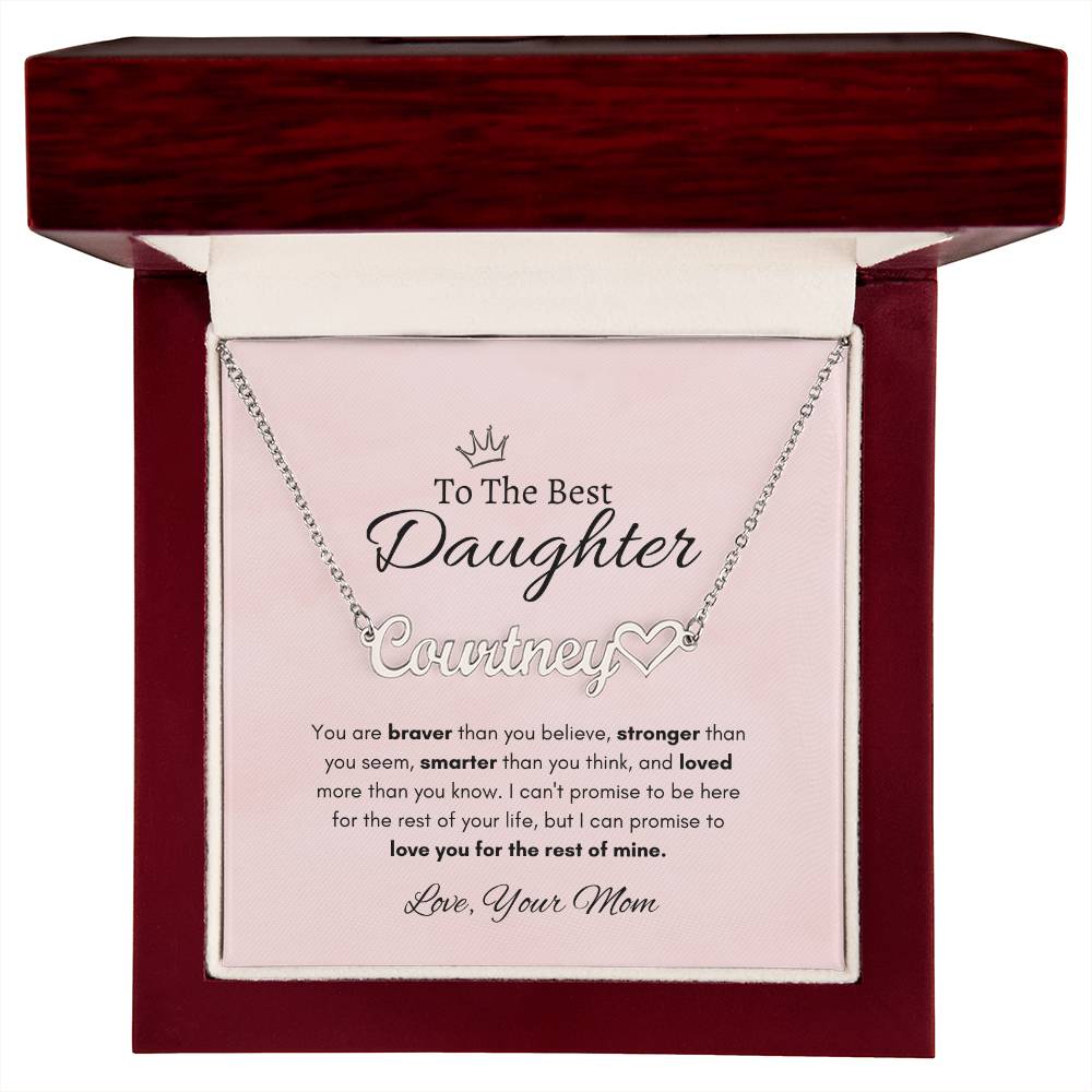 The Best Daughter - For the rest of mine