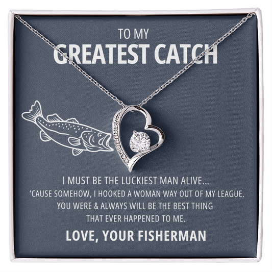 My Greatest Catch - Luckiest man alive