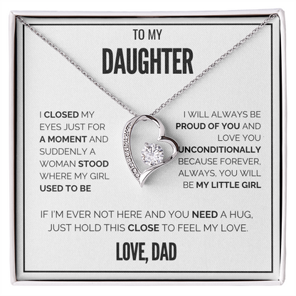 My Daughter- Hold this close (White Edition)