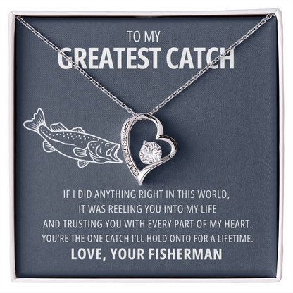 My Greatest Catch - Trusting you