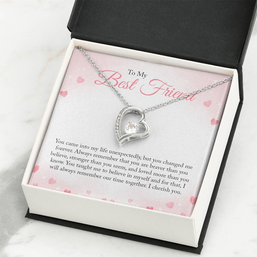 To My Best Friend -  You came into my life unexpectedly