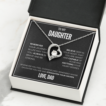 My Daughter - Be brave & Strong