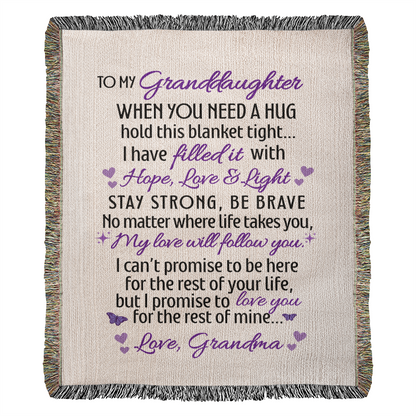 To My Granddaughter - When you need a hug