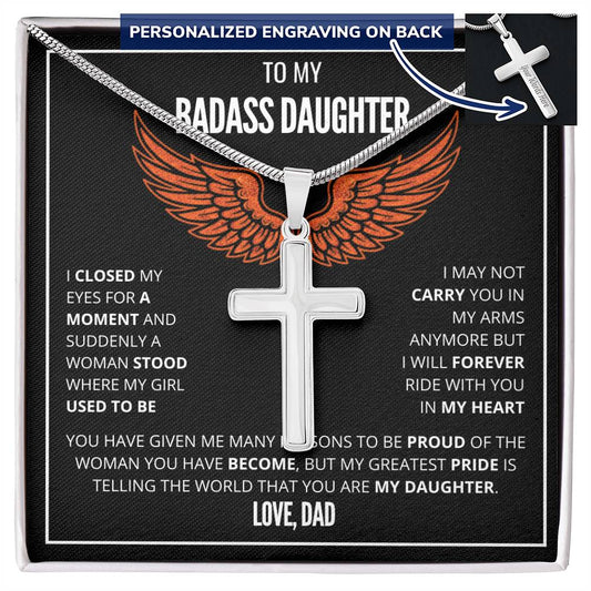 To My Badass Daughter - Ride with you in my heart